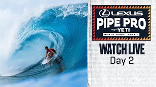 WATCH LIVE Lexus Pipe Pro presented by YETI 2024  Day 2 [upl. by Tymothy407]