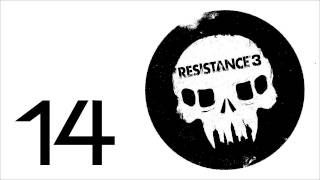 Прохождение Resistance 3 живой коммент от alexanderplav Ч 14 [upl. by Mountfort]