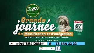 🔴DIRECT DAKAR Touba Ca Kanam  Journée de Massification et dintégration à Dakar  07 SEP 2024 [upl. by Lyn]