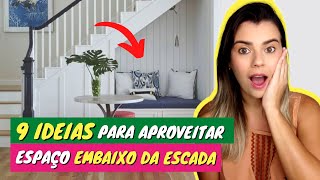 9 IDEIAS INCRÍVEIS PARA APROVEITAR O ESPAÇO EMBAIXO DA ESCADA [upl. by Cerf957]