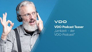 VDO Podcast Teaser  „Lenkzeit – der VDOPodcast“ [upl. by Adaline]