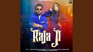 Raja Ji feat Shivani Yadav [upl. by Filmore]