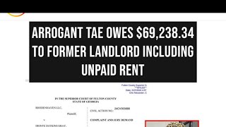 THE TRUTH about ARROGANT TAES 70000 unpaid RENT [upl. by Nytram336]