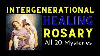 Intergenerational Family Healing Rosary  All Mysteries  20 Decade Rosary [upl. by Ailecnarf]