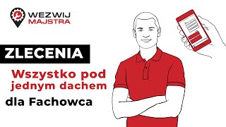 Wszystko pod jednym dachem  ZLECENIA dla Fachowców Odkryj nowe możliwości z WezwijMajstra [upl. by Oinotla362]