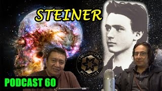 Rudolf Steiner antroposofía y ocultismo  Podcast 60  Theobroma [upl. by Attela]