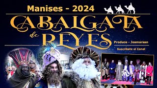 Cabalgata de Reyes de 2024 en Manises [upl. by Ecneps559]