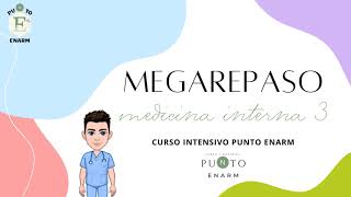 MEGAREPASO MEDICINA INTERNA 1010 [upl. by Wenn]