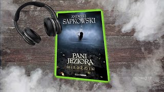 Wiedźmin  Pani Jeziora  SłuchowiskoAudiobook  Fanmade [upl. by Ardnasirk]