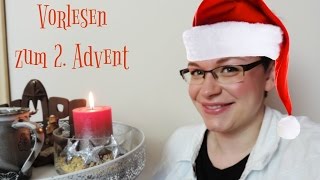 Weihnachtsgeschichten für Kinder  Vorlesen zum 2 Advent  OurBookPassion [upl. by Rossi]