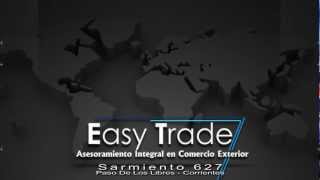 EASY TRADE CONSULTING DESPACHOS  EXPORTACION  IMPORTACION [upl. by Eelidnarb62]