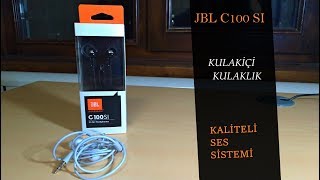 JBL C100 SI İNCELEME  UZUN KULLANIM TESTİ SES TESTİ [upl. by Aisatana843]