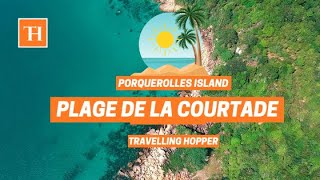 Plage de la Courtade ☀️🏖🏝  Ile de Porquerolles  Hyères France [upl. by Plate]