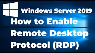 58 Enable Remote Desktop Protocol RDP on Windows Server 2019 [upl. by Akiaki]