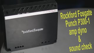 Rockford Fosgate Punch P3001 mono amp dyno run amplifier power test amp soundcheck non old school [upl. by Ethbin]