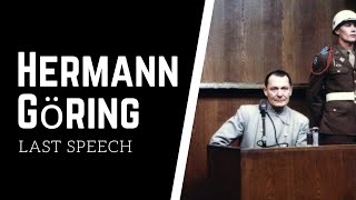 Hermann Göring Chilling last statement before his death [upl. by Malilliw67]