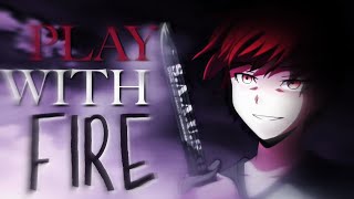 Karma Akabane AMV quotPlay With Firequot Lyrics [upl. by Nylesoj]