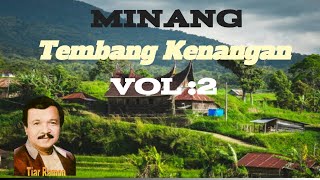 MINANG TEMBANG KENANGAN  Tiar Ramon  VOL 2 [upl. by Trelu]