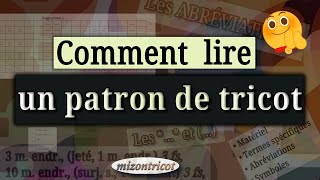 Tricot Comment LIRE un PATRON de TRICOT 🐑 [upl. by Erehpotsirhc992]