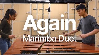 Again  Marimba Duet By Arnor Chu 43 Oct [upl. by Sivrup577]