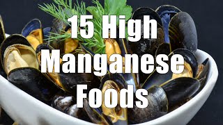 15 High Manganese Foods 700 Calorie Meals DiTuro Productions LLC [upl. by Alby]