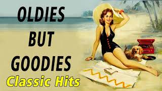 Greatest Hits Golden Oldies 50s 60s 70s  Classic Oldies Playlist Oldies But Goodies Legendary Hits [upl. by Aissela]