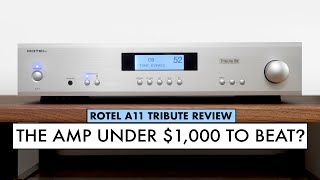 The Amplifier UNDER 1000 to BEAT ROTEL Amplifier A11 TRIBUTE REVIEW [upl. by Dedric768]