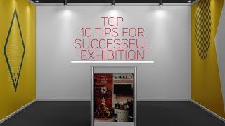 Our top 10 tips for a Successful Exhibition [upl. by Eked]