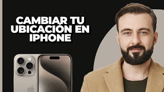 Cómo Cambiar Tu Ubicación En iPhone [upl. by Enyamrahc572]