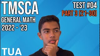 TMSCA General Math 20222023 Test 04 Part 3 [upl. by Nitsirhc]