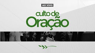 22072024  Culto de Oração  Bp Rubem Barreto [upl. by Wil977]