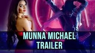 Munna Michael Official Trailer 2017  Tiger Shroff Nidhhi Agerwal Releasing Soon [upl. by Kile]