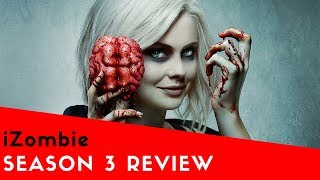 iZombie  Season Three Review [upl. by Dermot762]