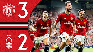 An Important Comeback Win 💪  Man Utd 32 Nottingham Forest  Highlights [upl. by Zilada]