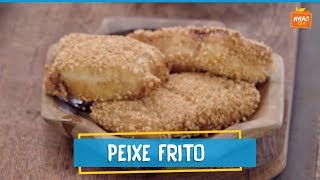 Peixe empanado com farinha d´água  Rodrigo Hilbert  Tempero de Família [upl. by Wernda]