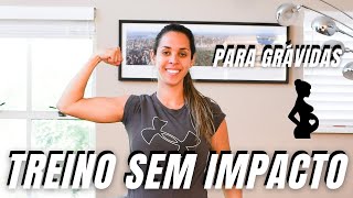 TREINO PARA GRAVIDAS SEM IMPACTO NENHUM [upl. by Adieren245]