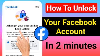 How To Unlock Facebook Account  2024  Fix Your Account Has Been Locked Facebook [upl. by Eblehs]