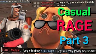 TF2 Casual Rage part 3 Featuring Teku [upl. by Ilka]