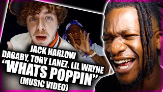 Jack Harlow  WHATS POPPIN feat Dababy Tory Lanez amp Lil Wayne Official Music Video REACTION [upl. by Sims]