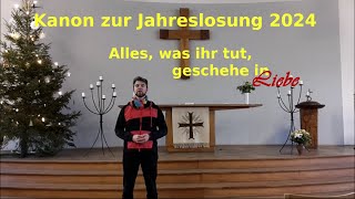 Jahreslosung 2024  Kanon Mathias Bertuleit [upl. by Atcele]