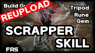 REUPLOAD Build Your Scrapper  Skill guide [upl. by Kaden891]