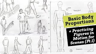 Sketching Basic Body Proportions  Figures in Motion for Scenes Pt1 [upl. by Piper]