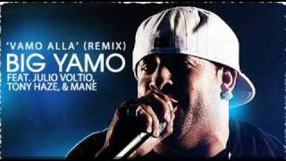 VAMO ALLA BIG YAMO Ft JULIO VOLTIO TONY HAZE amp MANE [upl. by Khalsa29]