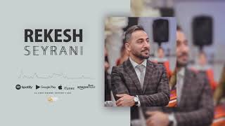 Rekesh Seyrani  Derik Xwesha Official Video Music [upl. by Eugenia]