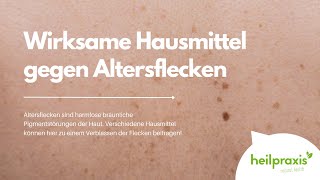 Wirksame Hausmittel gegen Altersflecken [upl. by Ocisnarf]