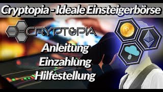 ►Cryptopia einfache Kryptowährungsbörse ideal für Einsteiger ✌ [upl. by Sasnett]