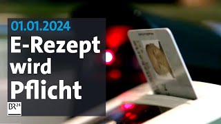 2024 ERezept wird Pflicht  BR24 [upl. by Neeron]