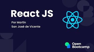 12 Aplicando renderizado condicional a la aplicación  Curso ReactJS  OpenBootcamp [upl. by Smaj257]