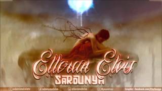 Elleran Elvis  Sardunya [upl. by Pontius]