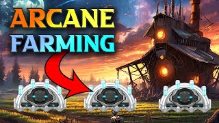 WARFRAME Arcane Farm Guide For Beginners [upl. by Nemra162]